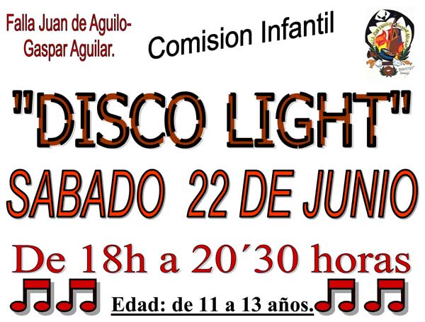 Disco Light Junio Falla Juan de Aguilo